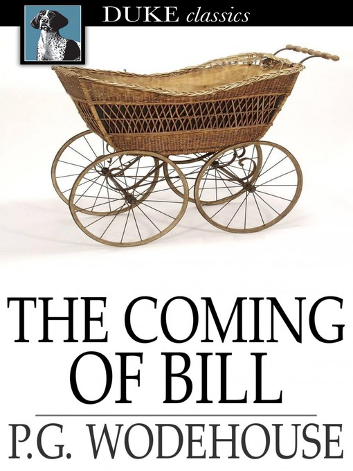 Cover image for The Coming of Bill
